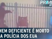 Armado com faca, homem deficiente é morto pela polícia nos EUA; veja