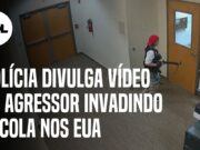Ataque em escola nos EUA: Vídeo mostra momento em que atirador invade a instituição
