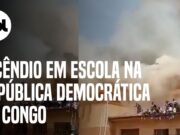 Alunas pulam de telhado para fugir de incêndio em escola na República do Congo; veja