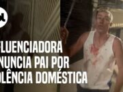 Tiktoker denuncia pai por agressão contra ela e a mãe; veja