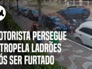 Motorista persegue e atropela ladrões após ser furtado em Praia Grande (SP); veja