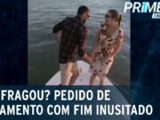 Livramento? Pedido de casamento em alto mar tem final surpreendente; veja