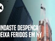 Guindaste despenca em Nova York, atinge prédio e deixa feridos; veja