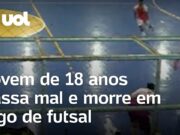 Jovem de 18 anos sofre mal súbito e morre durante partida de futsal no Rio Grande do Sul