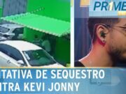 Kevi Jonny é abordado por criminosos armados e resiste a sequestro na Bahia; veja