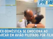 Mãe que trabalhou como doméstica se emociona ao entrar em avião pilotado pelo filho