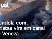 Gôndola vira em Veneza após turistas se recusarem a parar de tirar selfies; veja