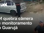 PMs quebram câmera de monitoramento em comunidade no Guarujá, litoral de SP