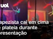 Trapezista cai em cima de plateia durante apresentação em circo no Tocantins