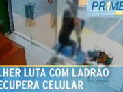 Mulher enfrenta bandido e consegue recuperar celular no litoral de SP; veja