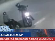 Vítima é humilhada por bandidos em assalto e fica de joelhos em SP; veja