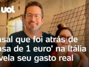 ‘Casa de 1 euro’: Casal compra famosa casa na Itália e se surpreende; veja