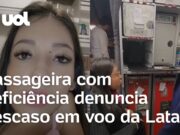 Passageira denuncia descaso de funcionários em voo: ‘Tive que explicar minha deficiência’