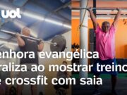 Senhora evangélica mostra treinos de crossfit com saia até o joelho e viraliza; veja