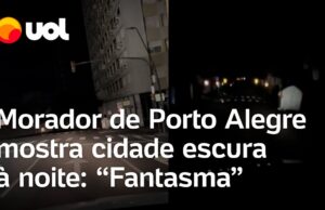 Morador mostra como está Porto Alegre sem luz: ‘Definição de cidade fantasma’; veja