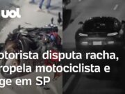 Motorista de carro de luxo disputa racha, atropela motociclista e foge em SP; veja
