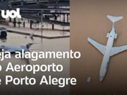 Rio Grande do Sul: Aeroporto de Porto Alegre fica alagado após chuvas; veja