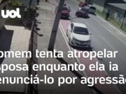 Homem tenta atropelar esposa enquanto ela ia denunciá-lo por agressão no PR; veja