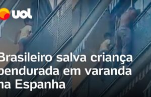 Brasileiro salva criança pendurada em varanda de prédio na Espanha; veja
