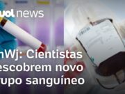 Cientistas descobrem novo grupo sanguíneo e desvendam mistério de 50 anos