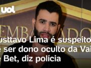 No Fantástico: Gusttavo Lima é suspeito de ser dono oculto da Vai de Bet; veja