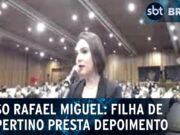 Em julgamento, filha de Cupertino afirma que sofria agressões e ameaças em casa