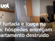 Hóspedes de Airbnb furtam TV, quebram armário e devolvem local sujo em SP; veja