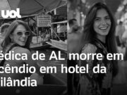 Médica alagoana morre em incêndio em hotel em Bangkok, na Tailândia