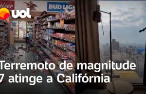 Terremoto de magnitude 7 atinge a Califórnia; vídeos mostram tremores
