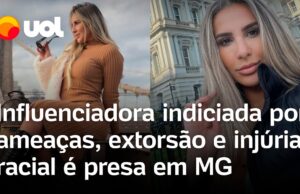 Influenciadora é presa em MG após alerta da Interpol por crimes de extorsão e injúria racial
