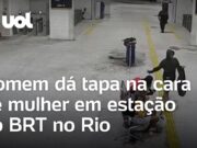 Homem dá tapa no rosto de mulher em estação de BRT no Rio; veja