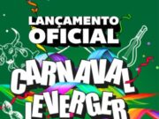 Cultura e Tradição: Leverger – MT Lança o Carnaval 2025 com Grande Evento