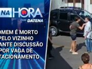 Homem é morto a tiros pelo vizinho durante briga por vaga de estacionamento; veja