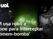 PM usa robô e drone para interceptar ‘homem-bomba’ em rodovia de SP; veja