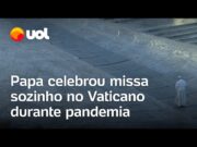 Papa Francisco celebrou missa sozinho no Vaticano durante pandemia da covid-19; veja
