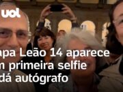 Papa Leão 14 aparece em primeira selfie e dá autógrafo: “Testar assinatura”