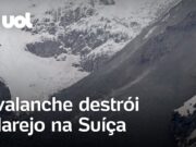 Vilarejo é destruído e fica soterrado após avalanche na Suíça; veja