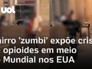 Crise do fentanil e dependência em opioides expõem lado B do Mundial de Clubes; veja