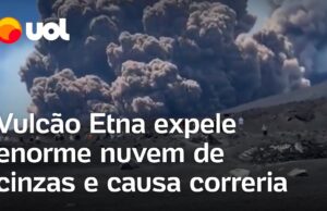 Vulcão Etna entra em erupção na Itália e causa correria em turistas; veja