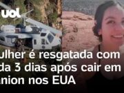 Mulher é resgatada com vida três dias após cair em cânion do ‘Fim do Mundo’ nos EUA