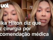 Erika Hilton diz que fez cirurgia por saúde e se defende de críticas: ‘Dialogando com o mundo’