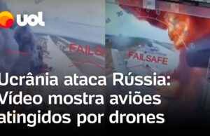 Vídeo mostra momento em que aviões russos são atingidos por drones ucranianos; veja