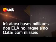 Irã ataca bases militares dos EUA no Iraque e no Qatar com mísseis; veja vídeo