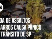 Veja Video – “Gangue da Pedrada” ataca carros parados no trânsito em SP; veja