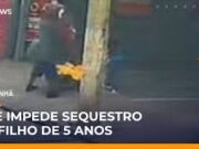 Veja Video – Flagra: Homem tenta sequestrar menino e é impedido pela mãe em SP