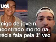Veja Vídeo – Amigo de jovem encontrado morto fala após sair do hospital: ‘Usamos coisas ilícitas’