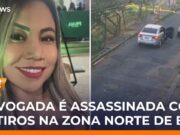 Veja Vídeo – Advogada é assassinada a tiros em Belo Horizonte; polícia investiga