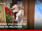 Veja Vídeo – Turistas são alvo de roubos de relógios em Londres; empresário é atacado em hotel