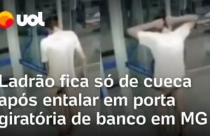Veja Vídeo – Ladrão entala em porta giratória e fica de cueca em invasão a banco em Minas Gerais; veja