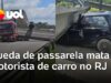 Veja Vídeo – Caminhão derruba passarela e mata motorista de carro em rodovia no Rio; veja